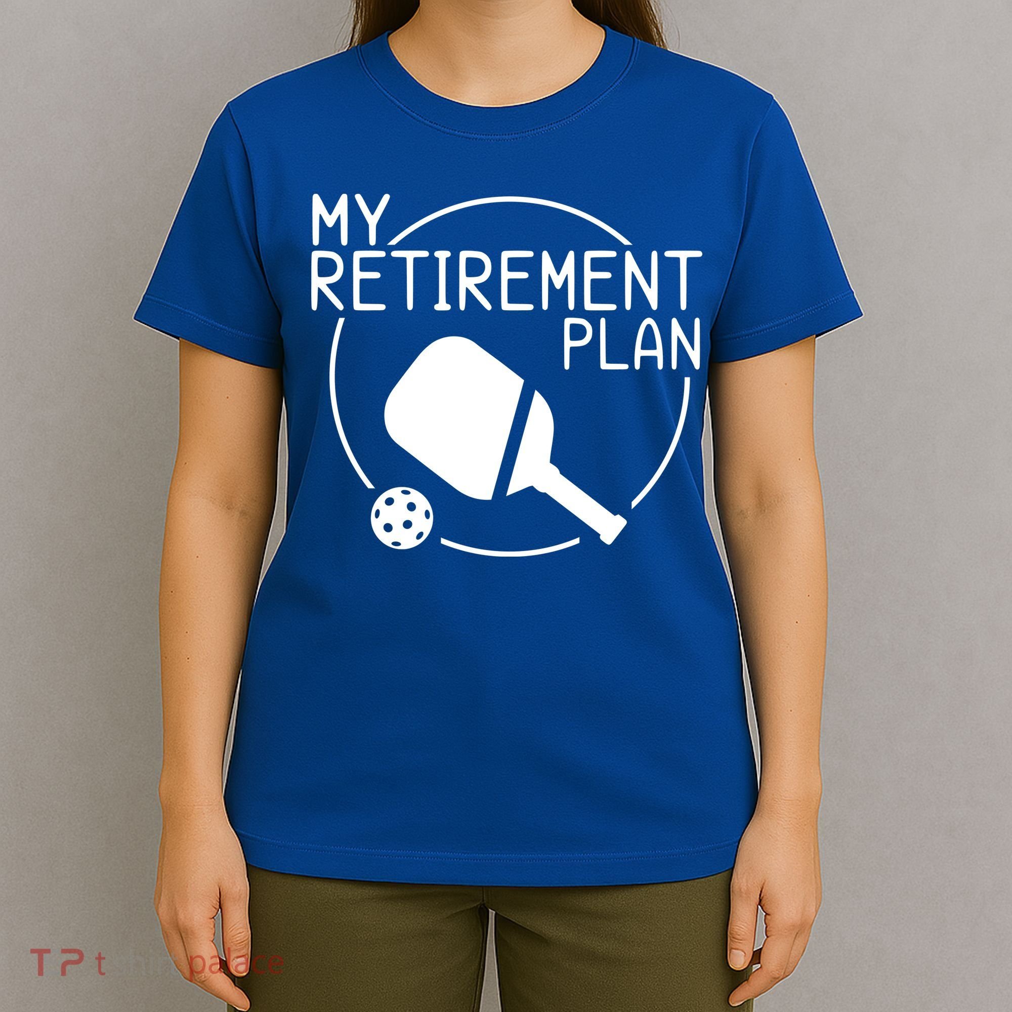 My Retirement Plan Pickleball T-Shirt