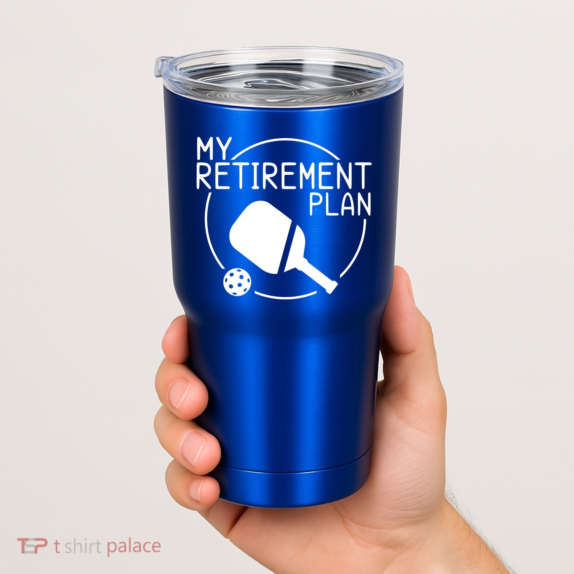 My Retirement Plan Pickleball Tumbler