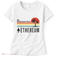 My Retirement Plan Ethereum Sunset Women's T-Shirt thumb 0