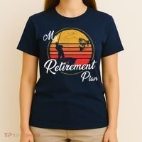 My Retirement Plan - Fishing T-Shirt thumb 4