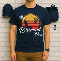 My Retirement Plan - Fishing T-Shirt thumb 6