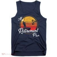 My Retirement Plan - Fishing Tank Top thumb 0