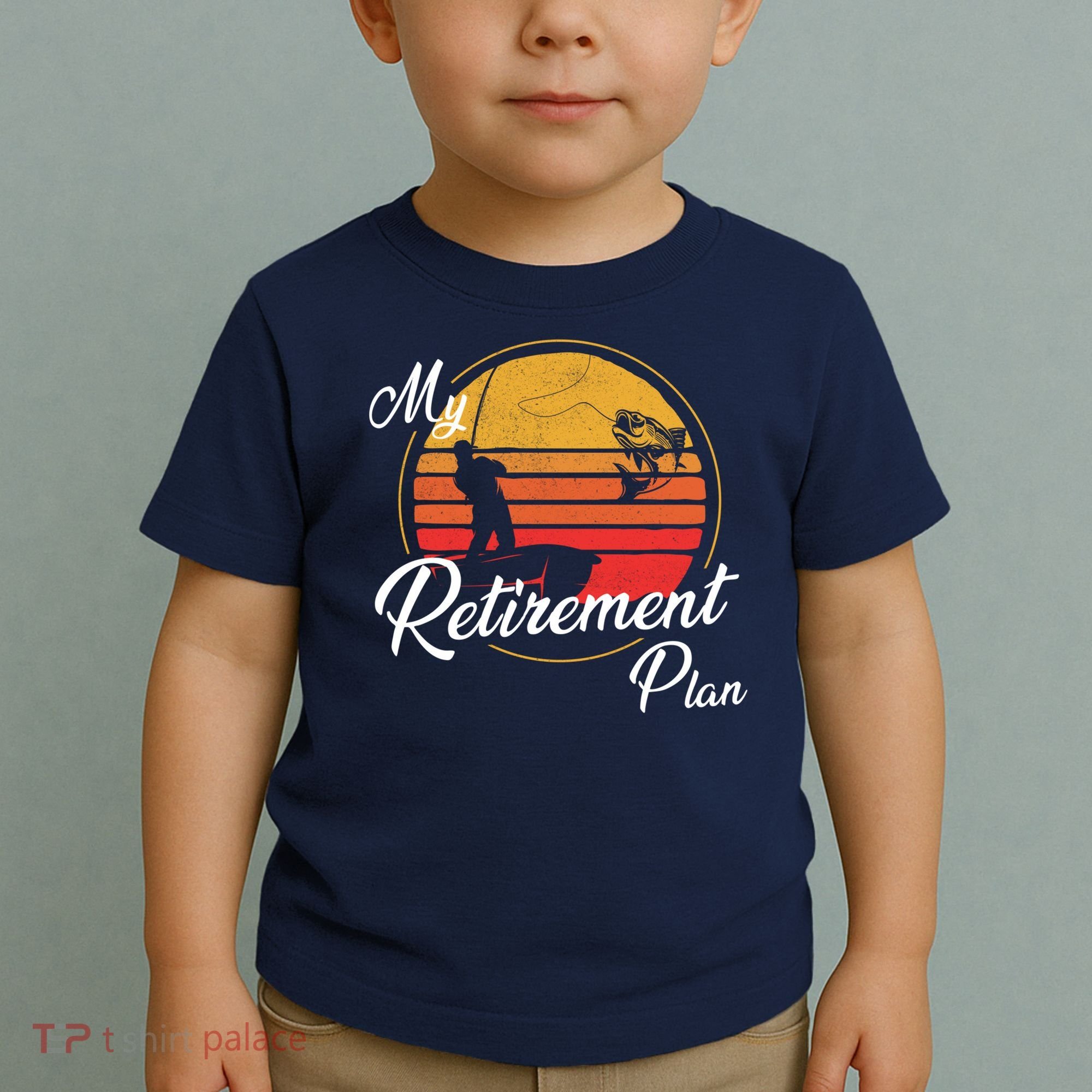 My Retirement Plan - Fishing Toddler T-Shirt