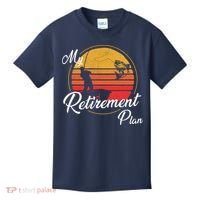 My Retirement Plan - Fishing Kids T-Shirt thumb 0