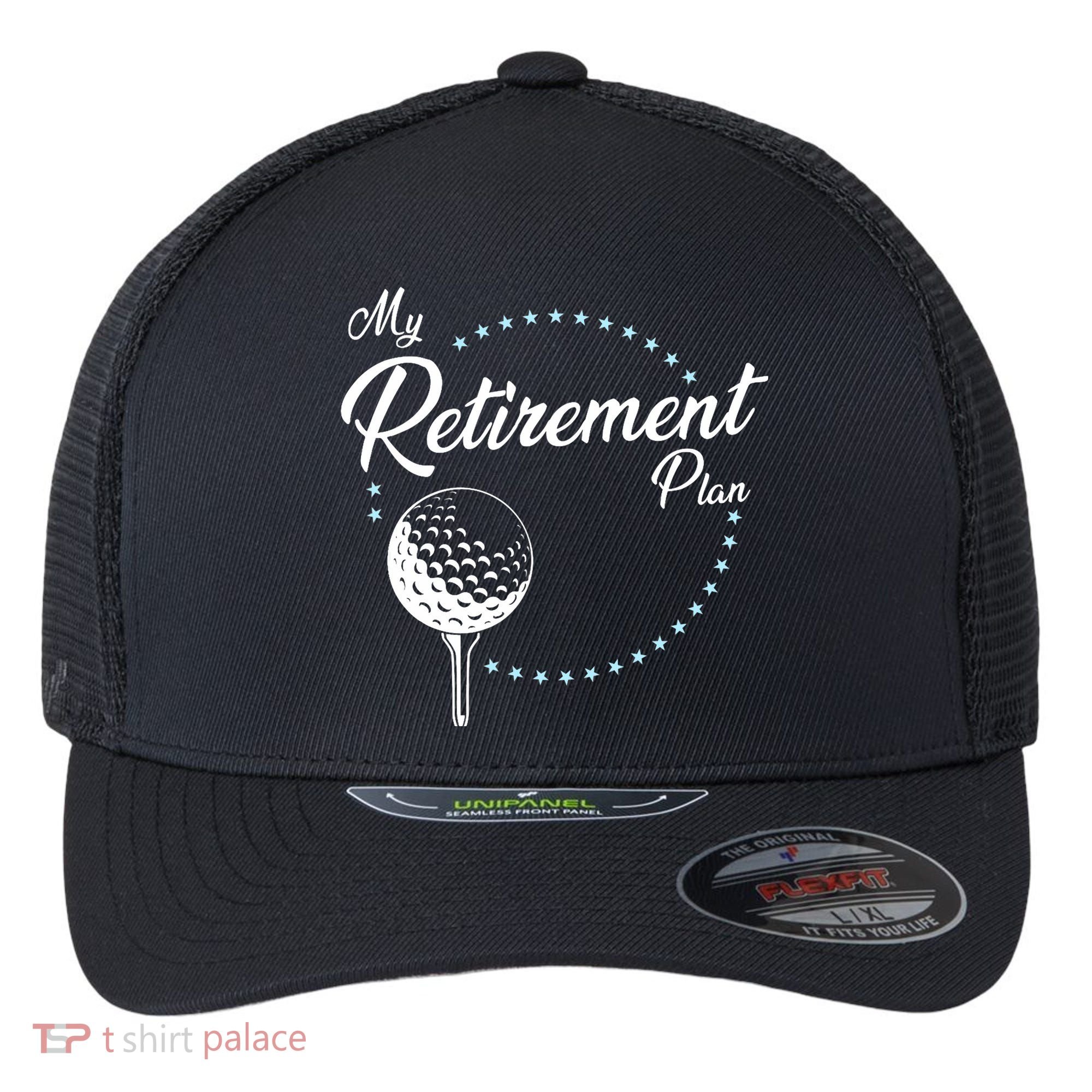 My Retirement Plan - Golf Flexfit Unipanel Trucker Cap