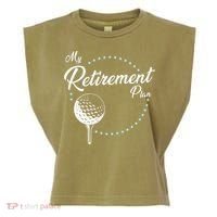 My Retirement Plan - Golf Garment-Dyed Women's Muscle Tee thumb 0
