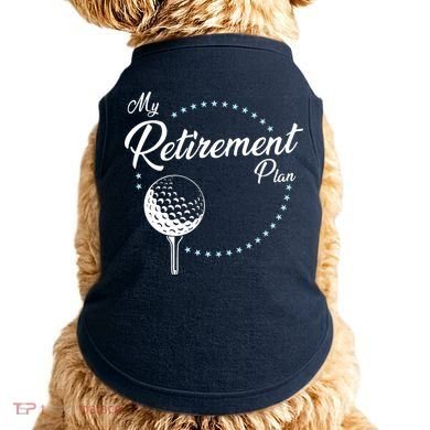 My Retirement Plan - Golf Doggie Tank