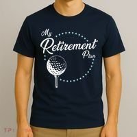 My Retirement Plan - Golf T-Shirt thumb 3