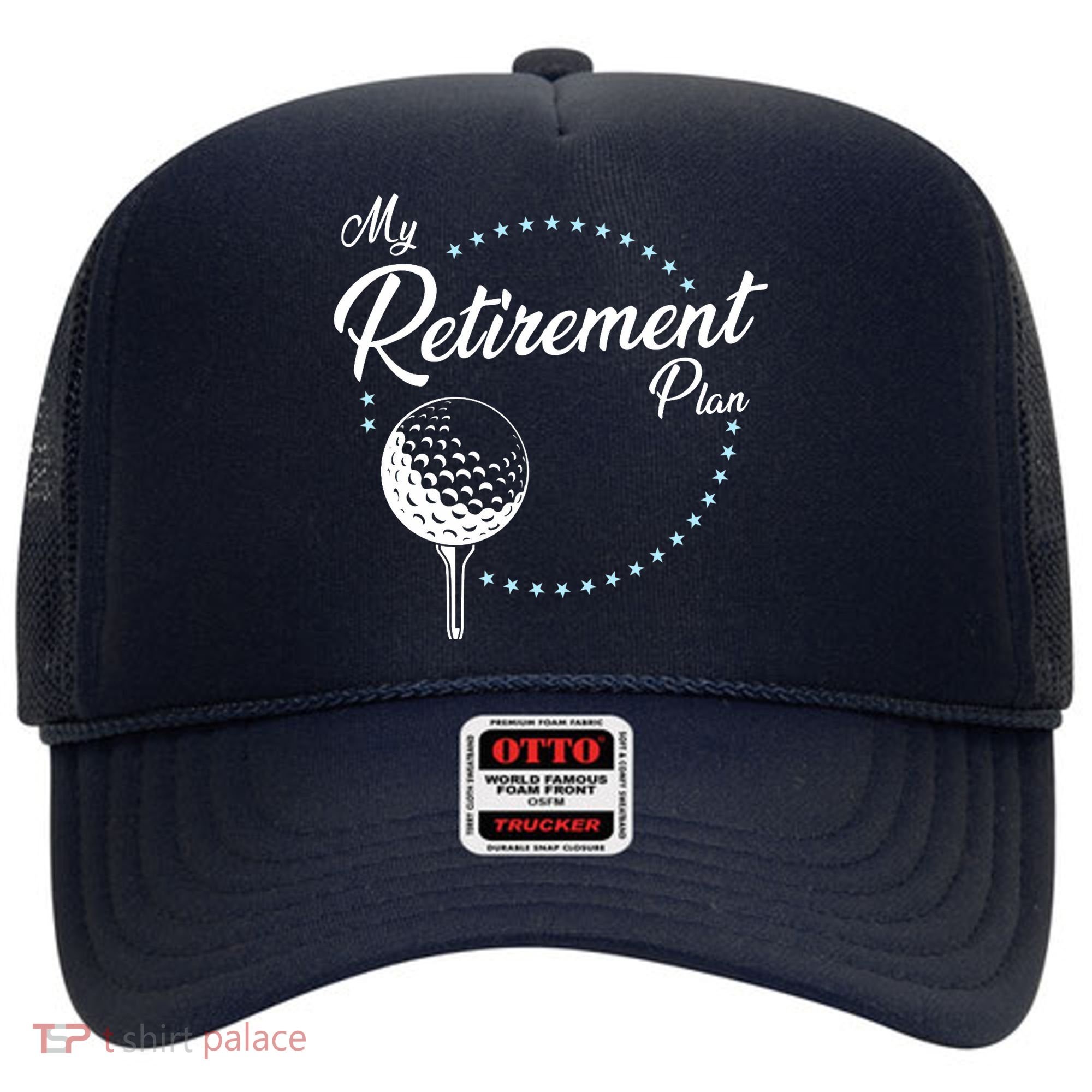 My Retirement Plan - Golf Hat