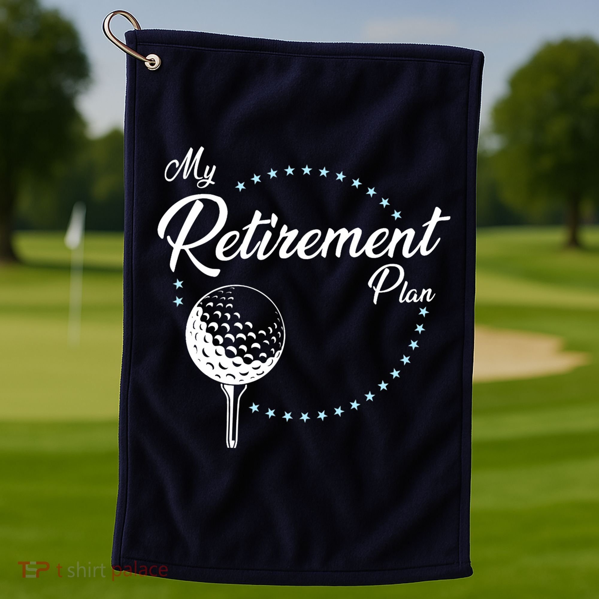 My Retirement Plan - Golf Golf Towel