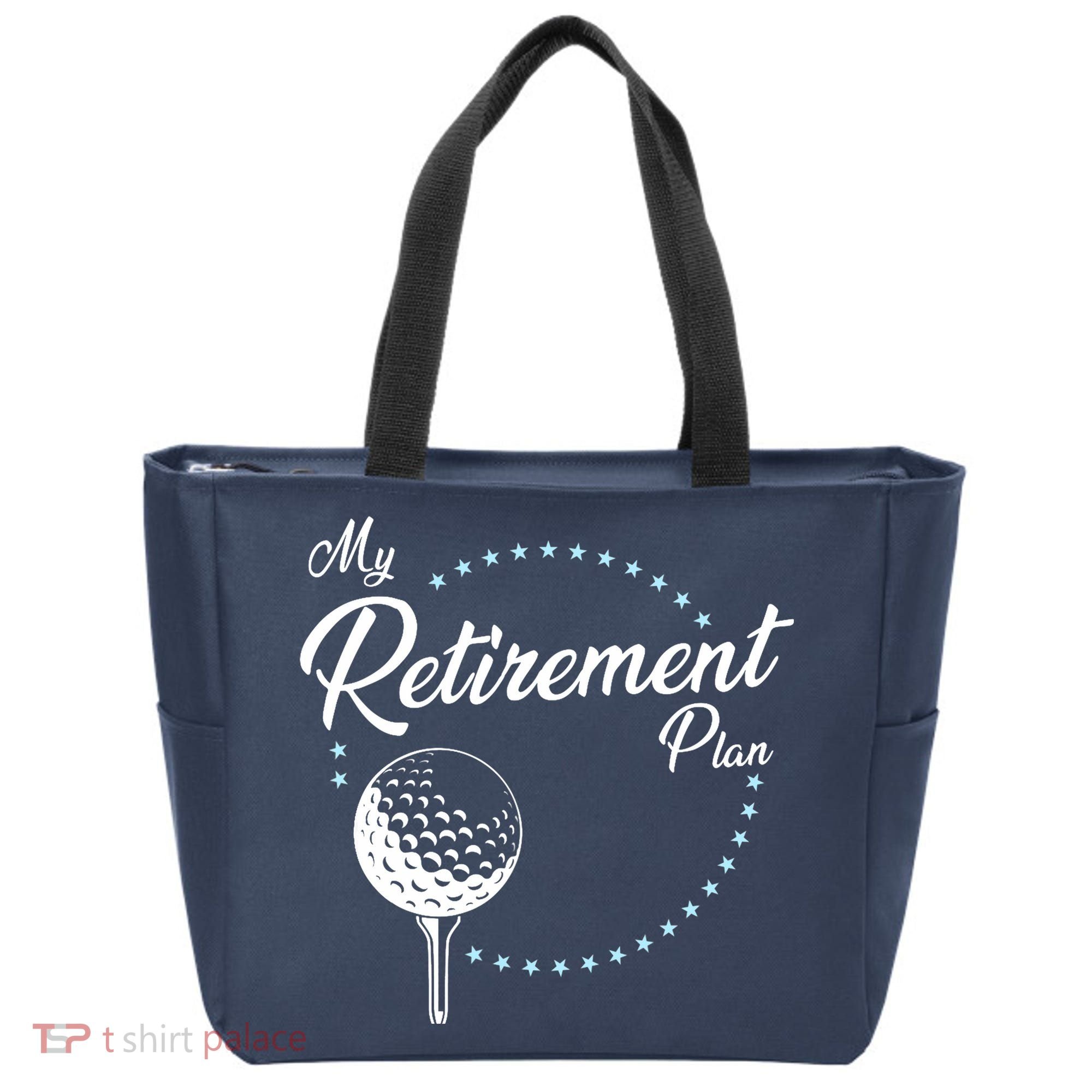 My Retirement Plan - Golf Tote Bag