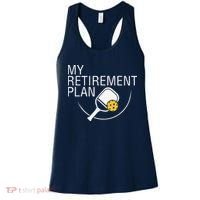My Retirement Plan Funny Pickleball Women's Tank Top thumb 0