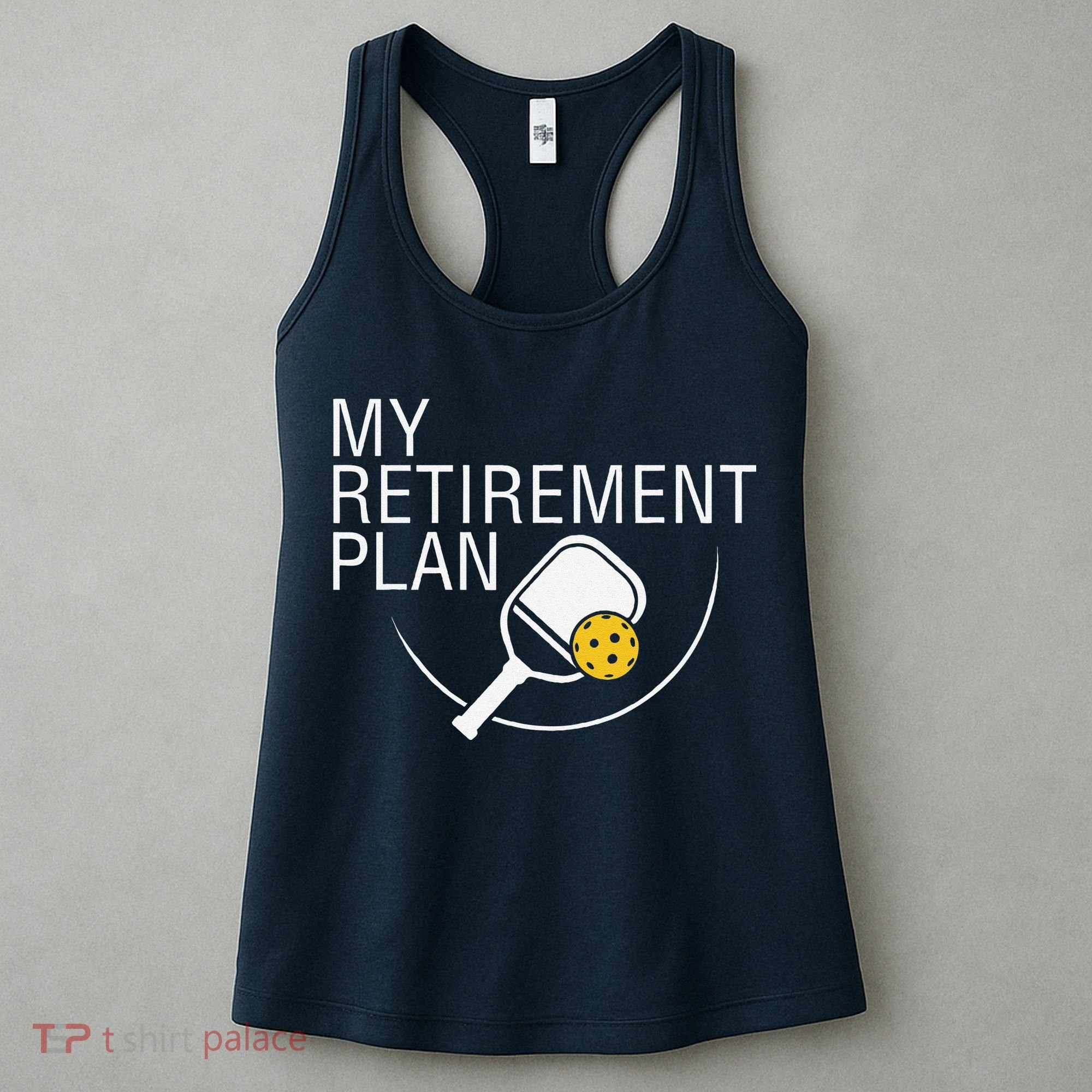 My Retirement Plan Funny Pickleball Women's Tank Top
