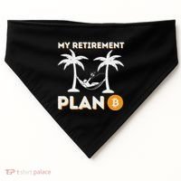 My Retirement Plan B Crypto Btc Trader Bitcoin Investor USA-Made Doggie Bandana thumb 0