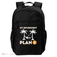 My Retirement Plan B Crypto Btc Trader Bitcoin Investor Backpack thumb 0