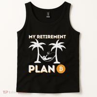 My Retirement Plan B Crypto Btc Trader Bitcoin Investor Tank Top thumb 2