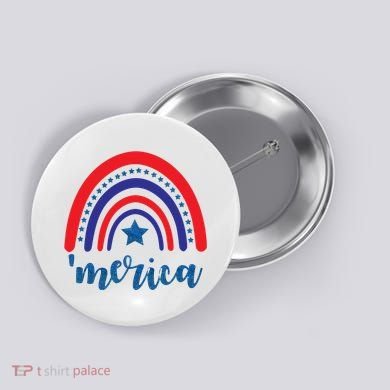 Merica Rainbow Patriotic 4th Of July Button