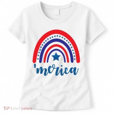 Merica Rainbow Patriotic 4th Of July Women's T-Shirt