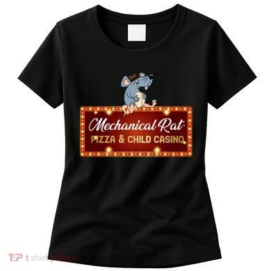 Mechanical Rat Pizza & Child Casino Women's T-Shirt