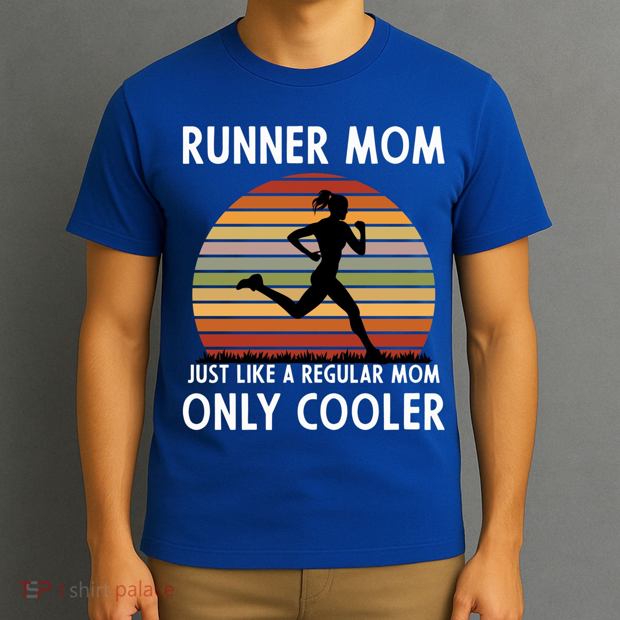 Mom Running Runner Mom Just Like A Regular Mom Marathon Moms Gift T-Shirt