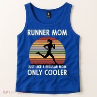 Mom Running Runner Mom Just Like A Regular Mom Marathon Moms Gift Tank Top thumb 2