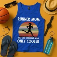 Mom Running Runner Mom Just Like A Regular Mom Marathon Moms Gift Tank Top thumb 4