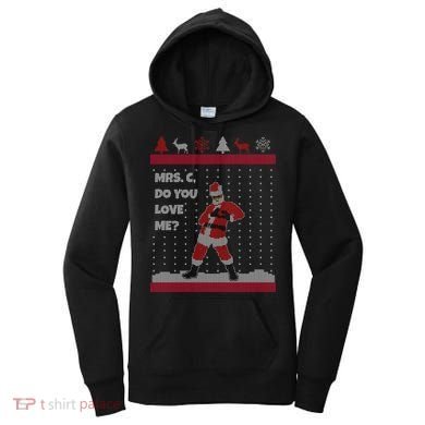 Mrs. C Do You Love Me Ugly Christmas Sweater Women's Hoodie