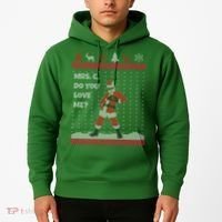 Mrs. C Do You Love Me Ugly Christmas Sweater Hoodie thumb 2