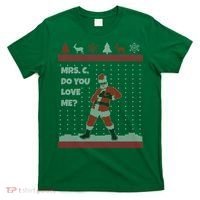 Mrs. C Do You Love Me Ugly Christmas Sweater T-Shirt thumb 0