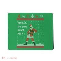 Mrs. C Do You Love Me Ugly Christmas Sweater Mousepad thumb 0
