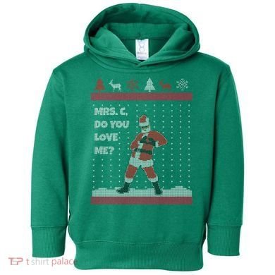 Mrs. C Do You Love Me Ugly Christmas Sweater Toddler Hoodie
