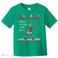 Mrs. C Do You Love Me Ugly Christmas Sweater Toddler T-Shirt thumb 0