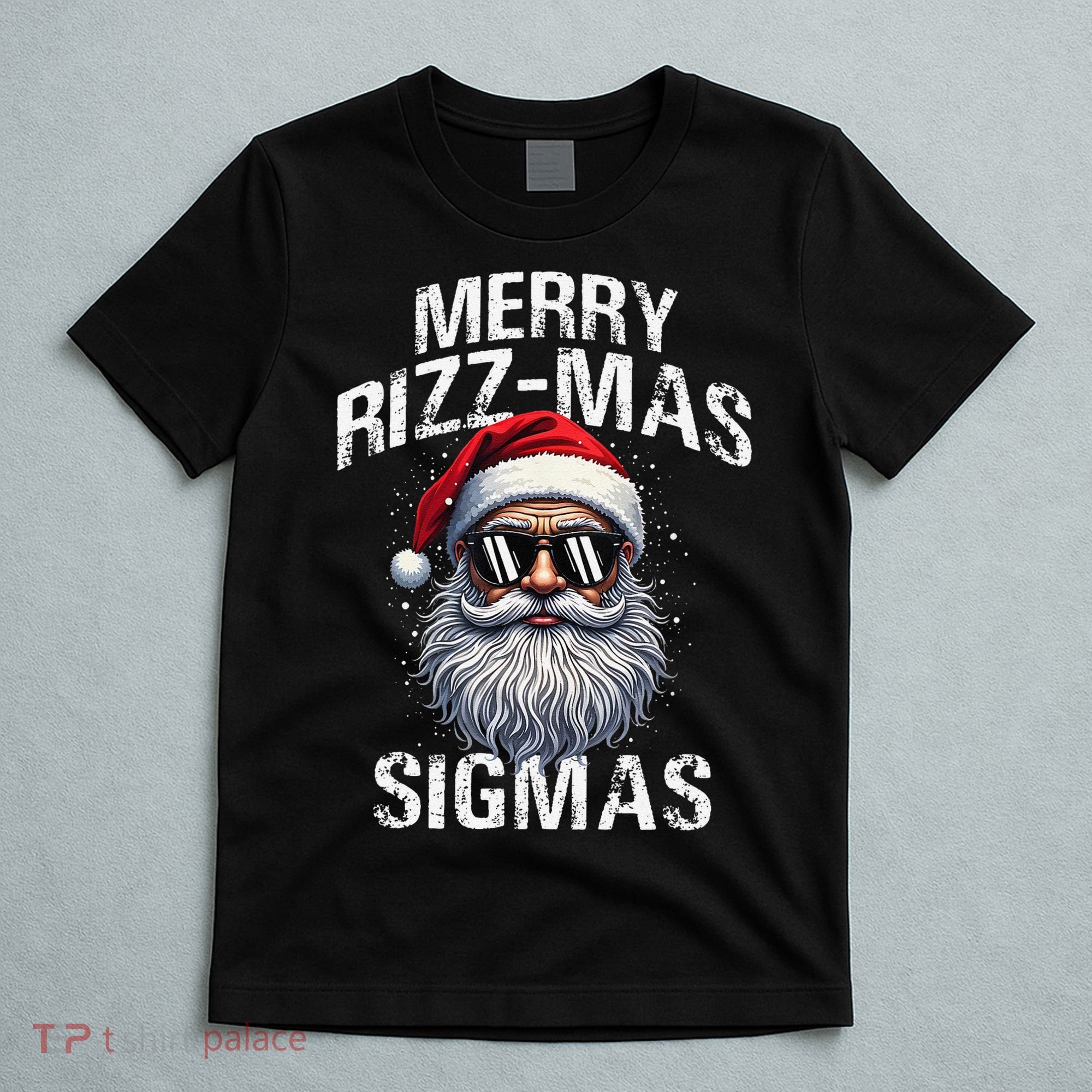 Merry Rizzmas Sigmas Gen Alpha Funny Christmas Santa Claus Gift T-Shirt