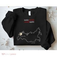 Make Russia Small Again President Volodymyr Zelensky Sweatshirt thumb 2