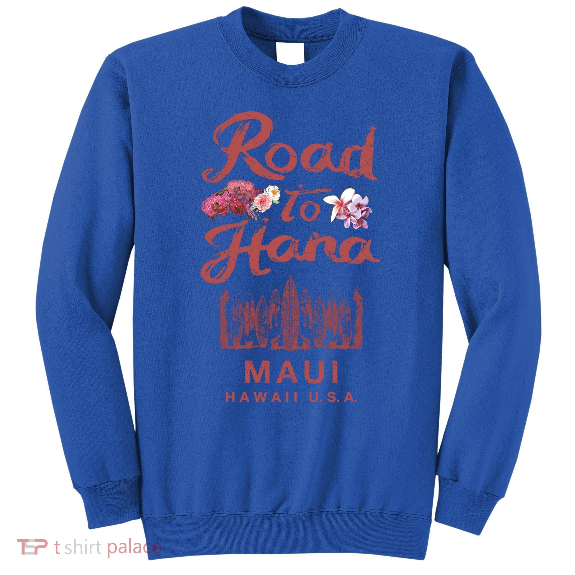 Maui Road To Hana Hawaii Retro Hawaiian Gift Sweatshirt
