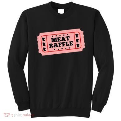 Meat Raffle Ticket Minnesota Sweatshirt