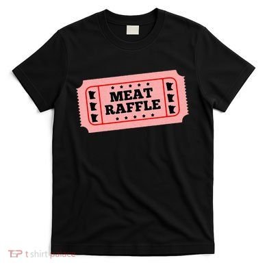 Meat Raffle Ticket Minnesota T-Shirt