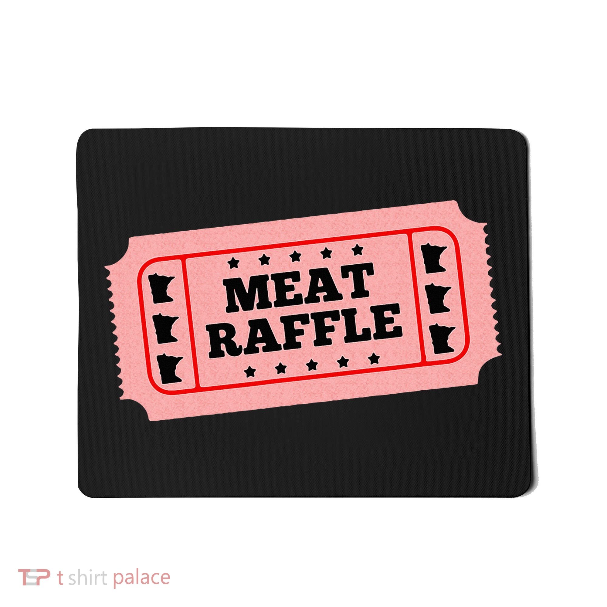 Meat Raffle Ticket Minnesota Mousepad