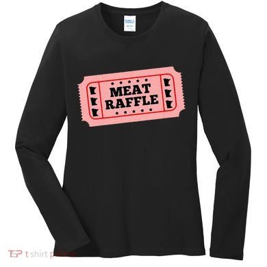 Meat Raffle Ticket Minnesota Women's Long Sleeve Shirt