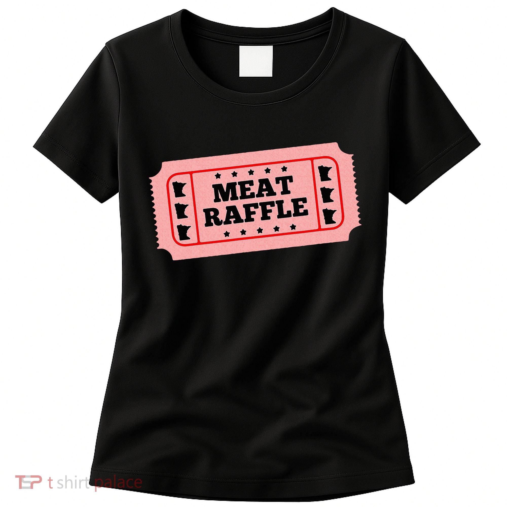 Meat Raffle Ticket Minnesota Women's T-Shirt