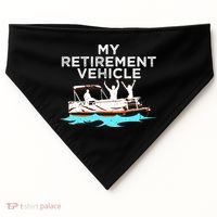 My Retirement Vehicle Funny Pontoon Boat Boating Gift Idea USA-Made Doggie Bandana thumb 0