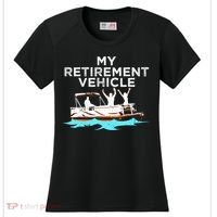 My Retirement Vehicle Funny Pontoon Boat Boating Gift Idea Women's Cooling Performance Crew T-Shirt thumb 0
