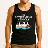 My Retirement Vehicle Funny Pontoon Boat Boating Gift Idea Tank Top thumb 3