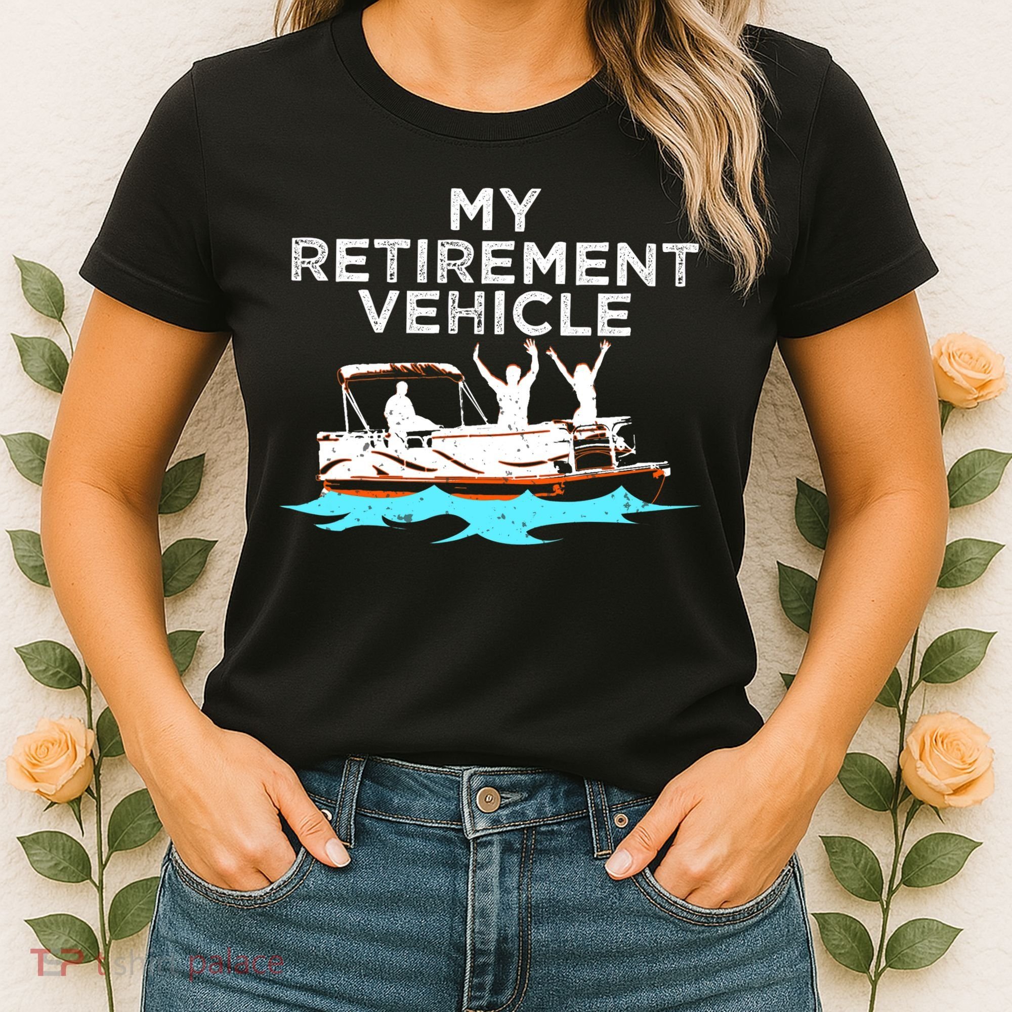 My Retirement Vehicle Funny Pontoon Boat Boating Gift Idea Women's T-Shirt