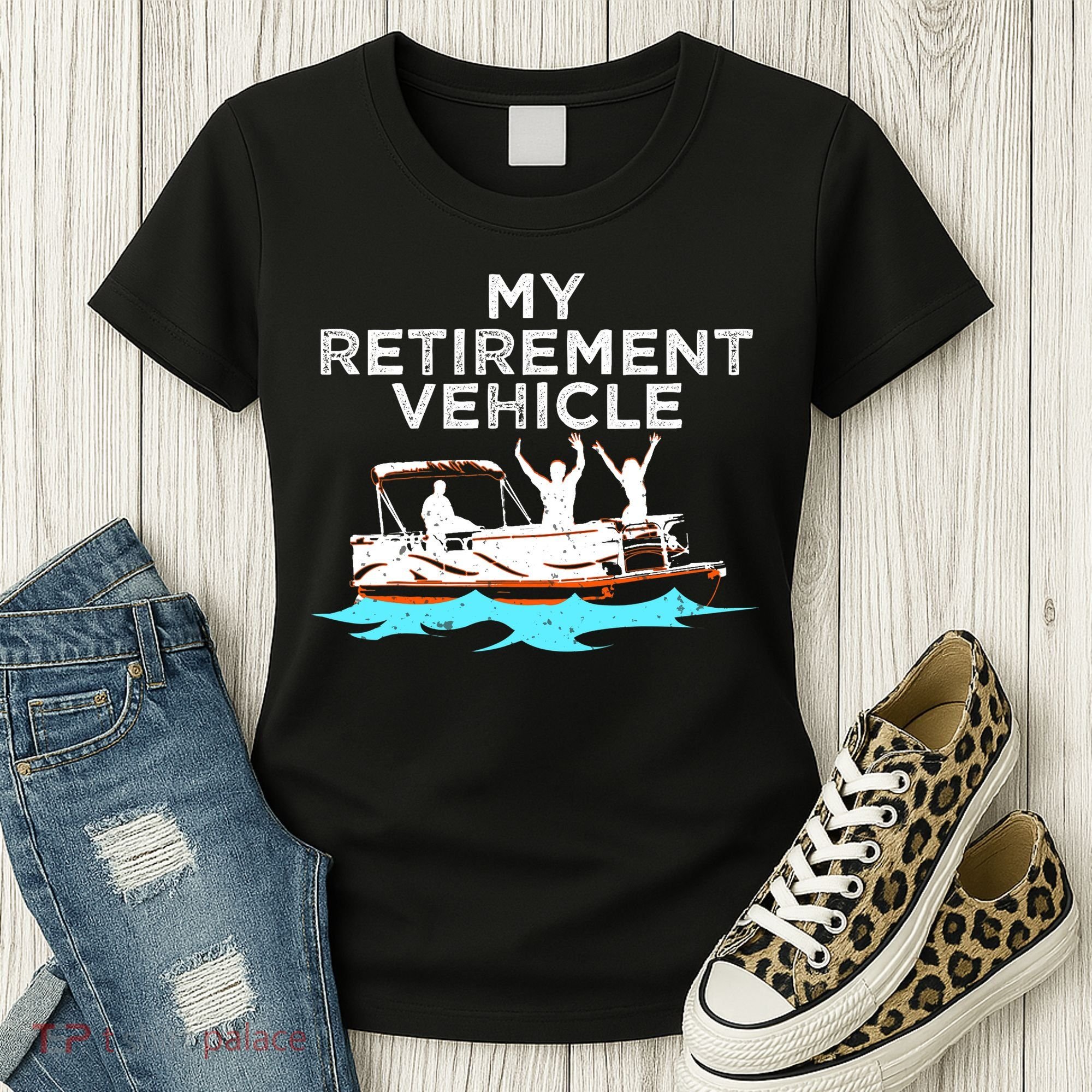 My Retirement Vehicle Funny Pontoon Boat Boating Gift Idea Women's T-Shirt