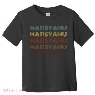 Matisyahu Retro Vintage Style Black Matisyahu Toddler T-Shirt