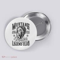 Mustang Run Wild Run Free Rodeo Legend Club Button thumb 0