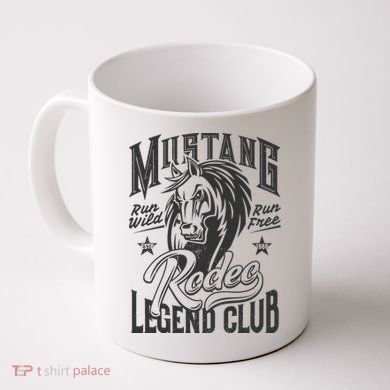 Mustang Run Wild Run Free Rodeo Legend Club Coffee Mug