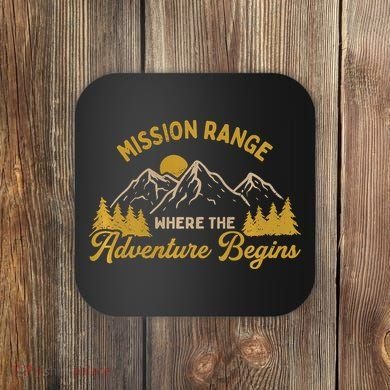 Mission Range Where The Adventure Begin Hiking Moutain Coaster