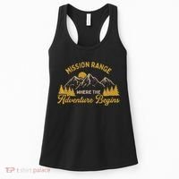 Mission Range Where The Adventure Begin Hiking Moutain Women's Tank Top thumb 0